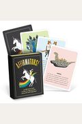 Affirmators! 50 Affirmation Cards To Help You Help Yourself - Without The Self-Helpy-Ness!