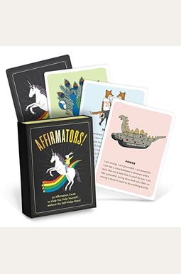 Affirmators! 50 Affirmation Cards To Help You Help Yourself - Without The Self-Helpy-Ness! Affirmators! 50 Affirmation Cards To Help You Help Yourself - Without The Self-Helpy-Ness!