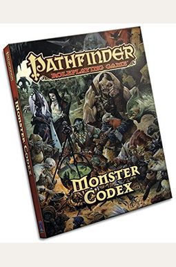 Pathfinder Roleplaying Game: Monster Codex Pathfinder Roleplaying Game: Monster Codex