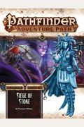Pathfinder Adventure Path: Ironfang Invasion Part 4 Of 6 - Siege Of Stone