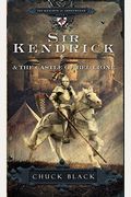 Sir Kendrick And The Castle Of Bel Lione (The Knights Of Arrethtrae)