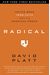 Radical: Taking Back Your Faith From The American Dream