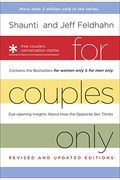 For Couples Only: Eyeopening Insights About How The Opposite Sex Thinks