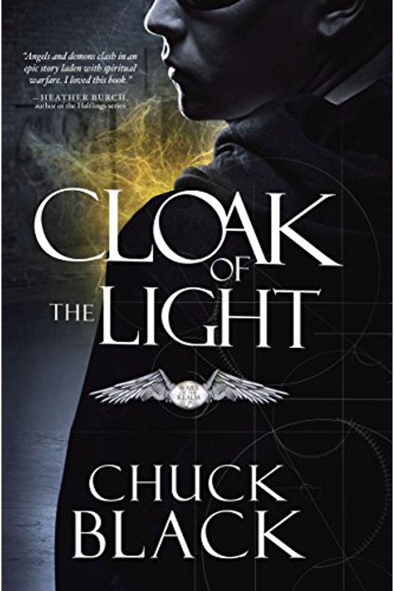 Cloak Of The Light: Wars Of The Realm, Book 1