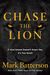 Chase The Lion: If Your Dream Doesn't Scare You, It's Too Small