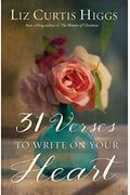 31 Verses To Write On Your Heart
