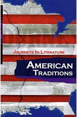 journeys in literature (american traditions volume c online)