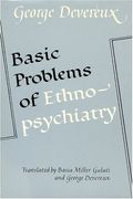 Basic Problems of Ethnopsychiatry