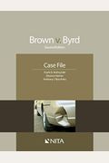 Brown V. Byrd: Case File