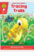 School Zone Tracing Trails Workbook With Stickers