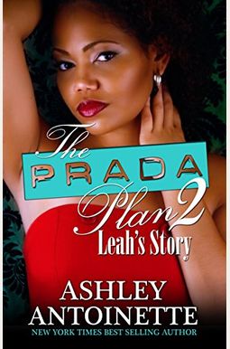 The Prada Plan 2: Leah's Story The Prada Plan 2: Leah's Story
