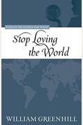 Stop Loing The World