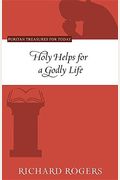 Holy Helps For A Godly Life