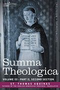 Summa Theologica, Volume 3 (Part Ii, Second Section)