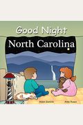 Good Night North Carolina (Good Night Our World)