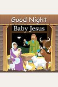 Good Night Baby Jesus