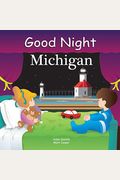 Good Night Michigan (Good Night Our World)
