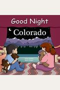 Good Night Colorado (Good Night Our World)