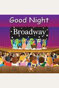 Good Night Broadway