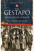 The Gestapo: A History Of Horror