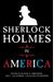 Sherlock Holmes In America