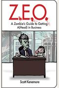 Z.e.o.: How To Get A(Head) In Business