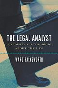 The Legal Analyst: A Toolkit For Thinking About The Law