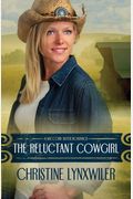 The Reluctant Cowgirl