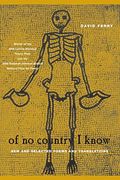 Of No Country I Know: New and Selected Poems and Translations