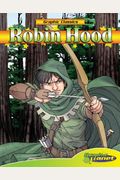 Robin Hood (Graphic Classics)