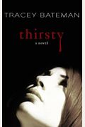 Thirsty (Center Point Christian Mystery (Large Print))
