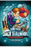 Secret Agent Jack Stalwart: Book 9: The Deadly Race To Space: Russia