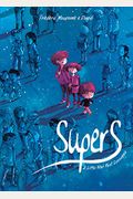 Supers (Book One): A Little Star Past Cassiopeia