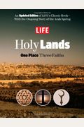LIFE Holy Lands: One Place Three Faiths