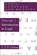 Logic, Language, And Meaning, Volume 1, 1: Introduction To Logic