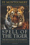 Spell Of The Tiger: The Man-Eaters Of Sundarbans