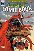 The Overstreet Comic Book Price Guide Volume 50 - Spider-Man/Spawn