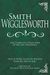 Smith Wigglesworth: The Complete Collection Of His Life Teachings