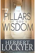 The 7 Pillars Of God's Wisdom