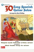 30 Easy Spanish Guitar Solos [With Cd]