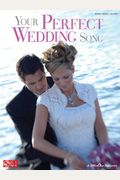 Your Perfect Wedding Song