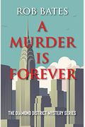 A Murder is Forever