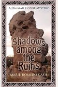Shadows Among the Ruins