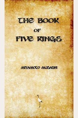 The Book Of Five Rings The Book Of Five Rings