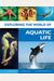 Exploring the World of Aquatic Life, 6-Volume Set