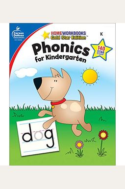 Phonics For Kindergarten, Grade K: Gold Star Edition Phonics For Kindergarten, Grade K: Gold Star Edition
