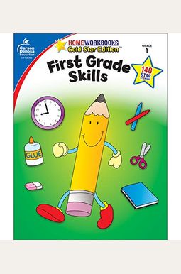 First Grade Skills: Gold Star Edition Volume 4 First Grade Skills: Gold Star Edition Volume 4
