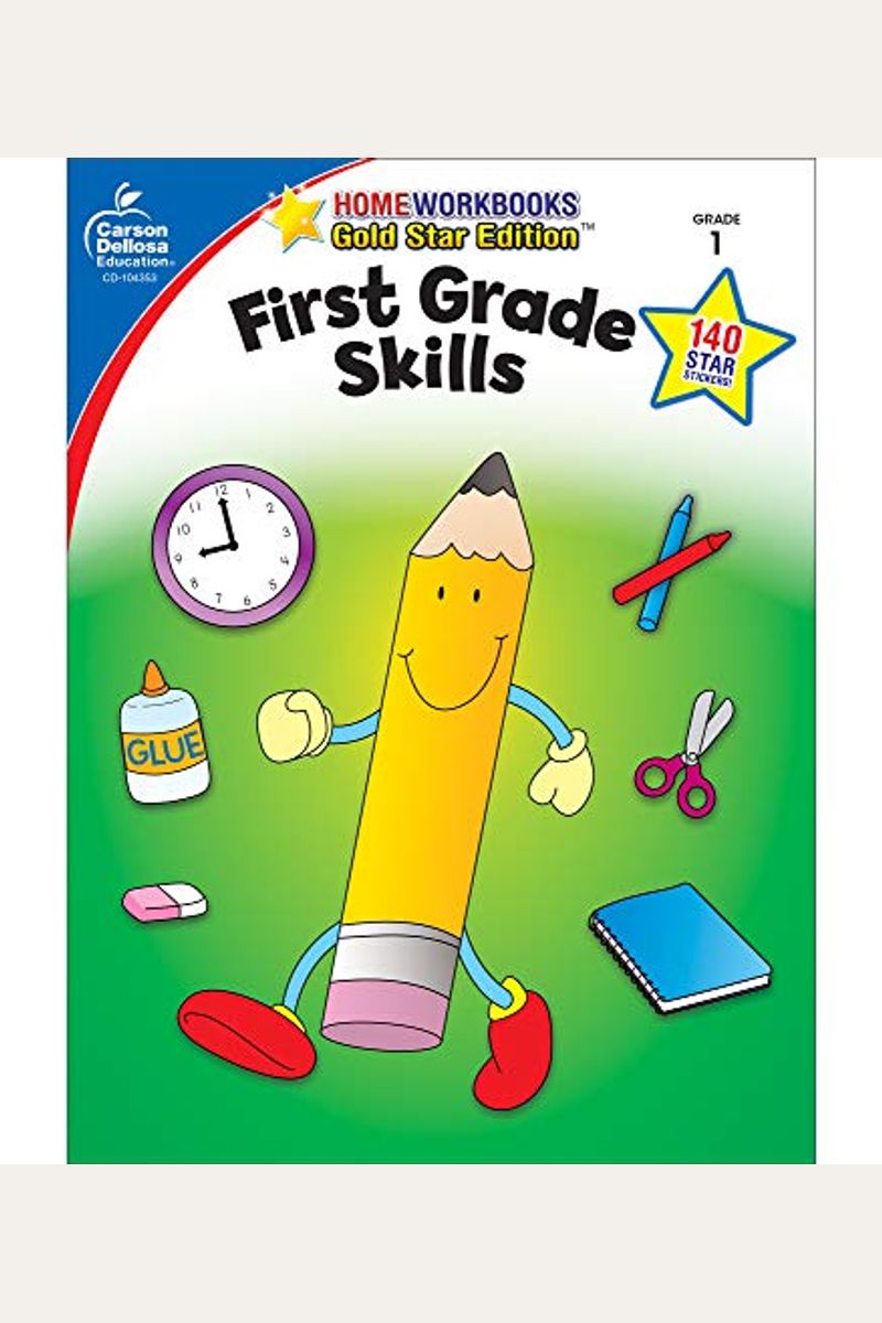 First Grade Skills: Gold Star Edition Volume 4