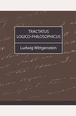 Buy Tractatus Logico-Philosophicus Book By: Ludwig Wittgenstein