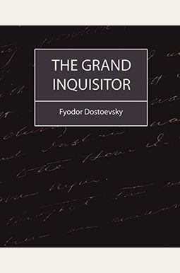 Buy The Grand Inquisitor Book By: Fyodor M Dostoevsky